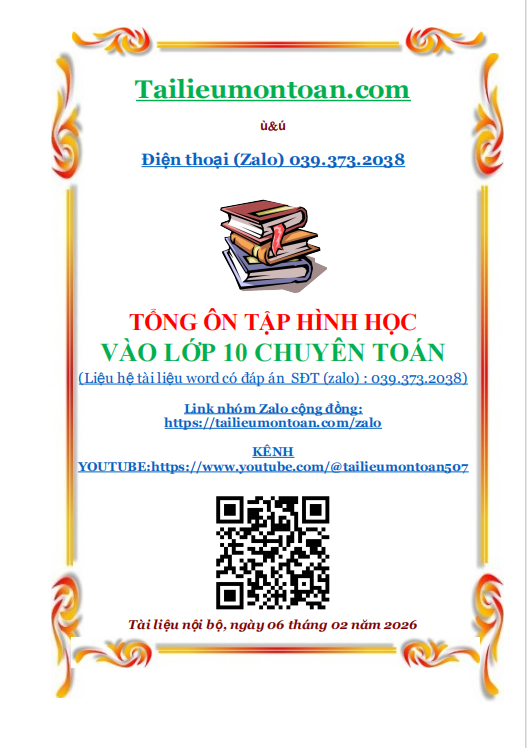 Tổng ôn hình học vào lớp 10 chuyên toán