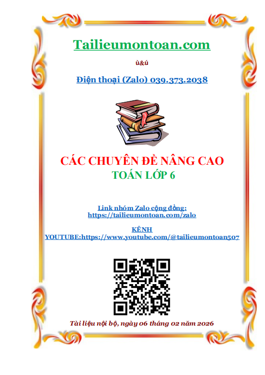 Các chuyên đề nâng cao toán lớp 6